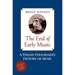 The End of Early Music