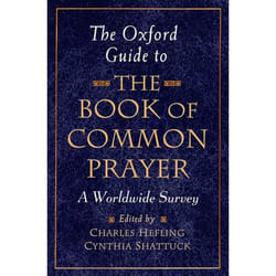 ISBN The Oxford Guide to The Book of Common Prayer ( A Worldwide Survey )