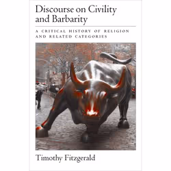 ISBN Discourse on Civility and Barbarity, Anglais, Livre broché, 368 pages