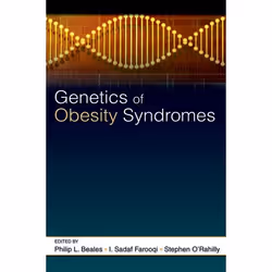 ISBN Genetics of Obesity Syndromes, Philip R. Beales, I. Sadaf Farooqi, Stephen O'Rahilly, Anglais, Oxford University Press, ...