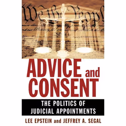 ISBN Advice and Consent ( The Politics of Judicial Appointments ), Anglais, Livre broché