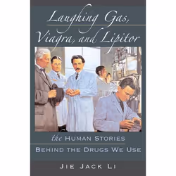 ISBN Laughing Gas Viagra and Lipitor ( The Human Stories Behind the Drugs We Use ), Jie Jack Li, Anglais, Oxford University P ...
