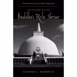 ISBN The History of the Buddha's Relic Shrine ( A Translation of the Sinhala Thūpava.msa ), Stephen C. Berkwitz, 320 pages, A ...