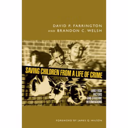 ISBN Saving Children from a Life of Crime ( Early Risk Factors and Effective Interventions ), Anglais, Livre broché, 248 page ...
