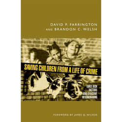 ISBN Saving Children from a Life of Crime ( Early Risk Factors and Effective Interventions )