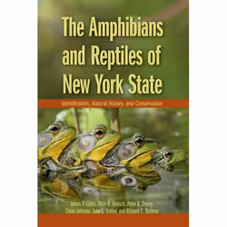 ISBN The Amphibians and Reptiles of New York State ( Identification Natural History and Conservation ), James P. Gibbs, Alvin ...