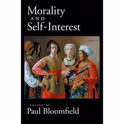 ISBN Morality and Self-Interest, Paul Bloomfield, 336 pages, Anglais, Oxford University Press, 20/12/2007, unisexe