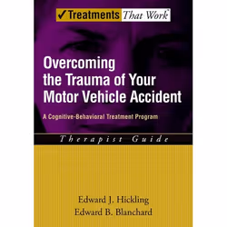 ISBN Overcoming the Trauma of Your Motor Vehicle Accident ( A Cognitive-Behavioral Treatment Program Therapist Guide ), Edwar ...