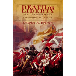 ISBN Death or Liberty ( African Americans and Revolutionary America )