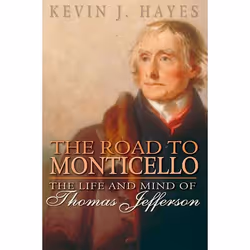 ISBN The Road to Monticello ( The Life of Thomas Jefferson ), Anglais, Livre broché
