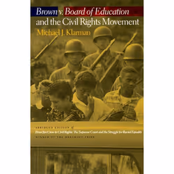 ISBN Brown v. Board of Education and the Civil Rights Movement, Anglais, Couverture rigide, 296 pages