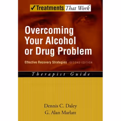 ISBN Overcoming Your Alcohol or Drug Problem ( Effective Recovery Strategies Therapist Guide ), Dennis C. Daley, G. Alan Marl ...