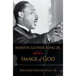 ISBN Martin Luther King Jr. and the Image of God