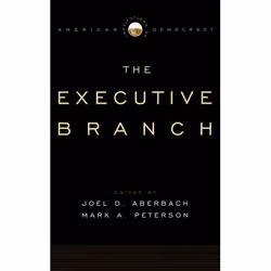 ISBN Institutions of American Democracy ( The Executive Branch ), 640 pages