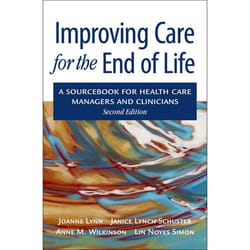 Improving Care for the End of Life