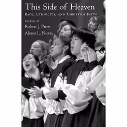 ISBN This Side of Heaven ( Race Ethnicity and Christian Faith ), Anglais, Couverture rigide