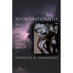 Beyond Rationality