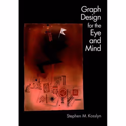 ISBN Graph Design for Eye and Mind, Stephen M. Kosslyn, Anglais, Oxford University Press, 24/08/2006, unisexe, 1 pièce(s)