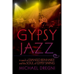 ISBN Gypsy Jazz ( In Search of Django Reinhardt and the Soul of Gypsy Swing ) Couverture rigide