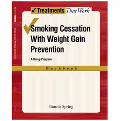 ISBN Smoking Cessation with Weight Gain Prevention: Workbook, Anglais, Livre broché, 192 pages