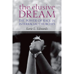 The Elusive Dream