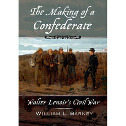 The Making of a Confederate, New Narratives in American History