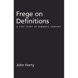 ISBN Frege on Definitions ( A Case Study of Semantic Content )