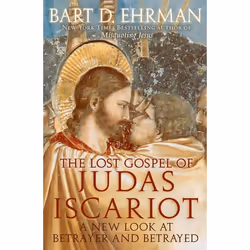 ISBN The Lost Gospel of Judas Iscariot ( A New Look at Betrayer and Betrayed ), Anglais, Livre broché, 208 pages