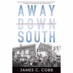 ISBN Away Down South ( A History of Southern Identity ), Anglais, Couverture rigide, 416 pages