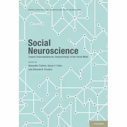 ISBN Social Neuroscience ( Toward Understanding the Underpinnings of the Social Mind ), Anglais, Livre broché