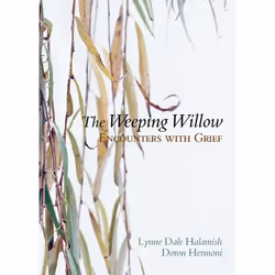 ISBN The Weeping Willow ( Encounters With Grief ), Lynne Halamish, Doron Hermoni, 240 pages, Anglais, Oxford University Press ...