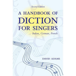 ISBN A Handbook of Diction for Singers ( Italian German French )