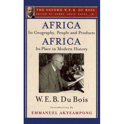ISBN Africa Its Geography People and Products and Africa-Its Place in Modern History ( The Oxford W. E. B. Du Bois Volume 5 )