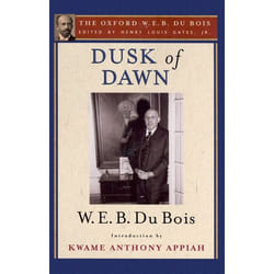 ISBN Dusk of Dawn: An Essay Toward an Autobiography of a Race Concept ( The Oxford W. E. B. Du Bois Volume 8 )