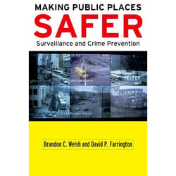 Making Public Places Safer, Studies in Crime and Public Policy