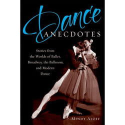 ISBN Dance Anecdotes ( Stories from the Worlds of Ballet Broadway the Ballroom and Modern Dance ) livre