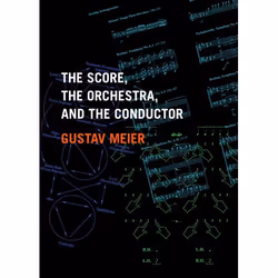 ISBN The Score the Orchestra and the Conductor, Anglais, Livre broché