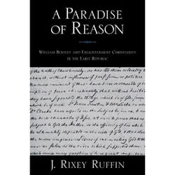 A Paradise of Reason, Religion in America Series