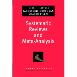 ISBN Systematic Reviews and Meta-Analysis, Julia H. Littell, Jacqueline Corcoran, Vijayan Pillai, Anglais, Oxford University  ...