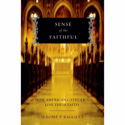 ISBN Sense of the Faithful ( How American Catholics Live Their Faith ), Anglais, Livre broché, 320 pages
