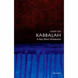 ISBN Kabbalah: A Very Short Introduction, Joseph Dan, 144 pages, Anglais, Oxford University Press, 30/08/2007, unisexe