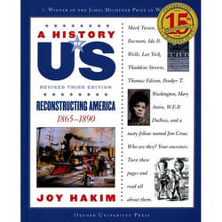 A History of US Reconstructing America A History of US Book Seven by Joy Hakim