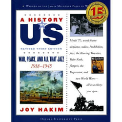 A History of US War Peace and All That Jazz A History of US Book Nine by Joy Hakim