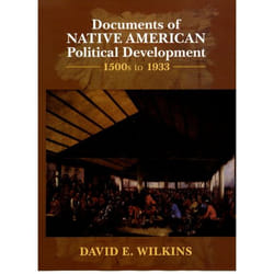 Documents of Native American Political Development