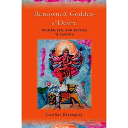 ISBN Renowned Goddess of Desire ( Women Sex and Speech in Tantra ) Couverture rigide
