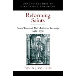 Reforming Saints, Oxford Studies in Historical Theology