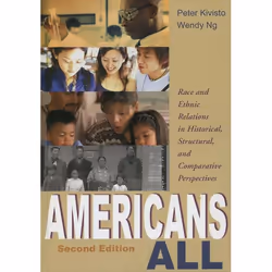 ISBN Americans All ( Race and Ethnic Relations in Historical Structural and Comparative Perspectives ), Peter Kivisto, Wendy  ...