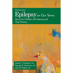 ISBN Epilepsy on Our Terms ( Stories by Children with Seizures and Their Parents ), 192 pages