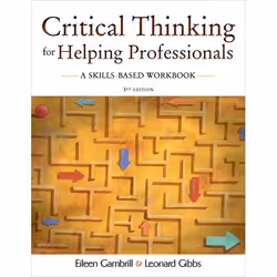 ISBN Critical Thinking for Helping Professionals A Skills Based Workbook, Leonard Gibbs, Eileen Gambrill, Anglais, Oxford Uni ...