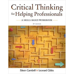 Critical Thinking for Helping Professionals